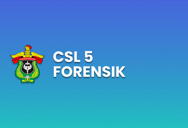 CSL 5 Forensik