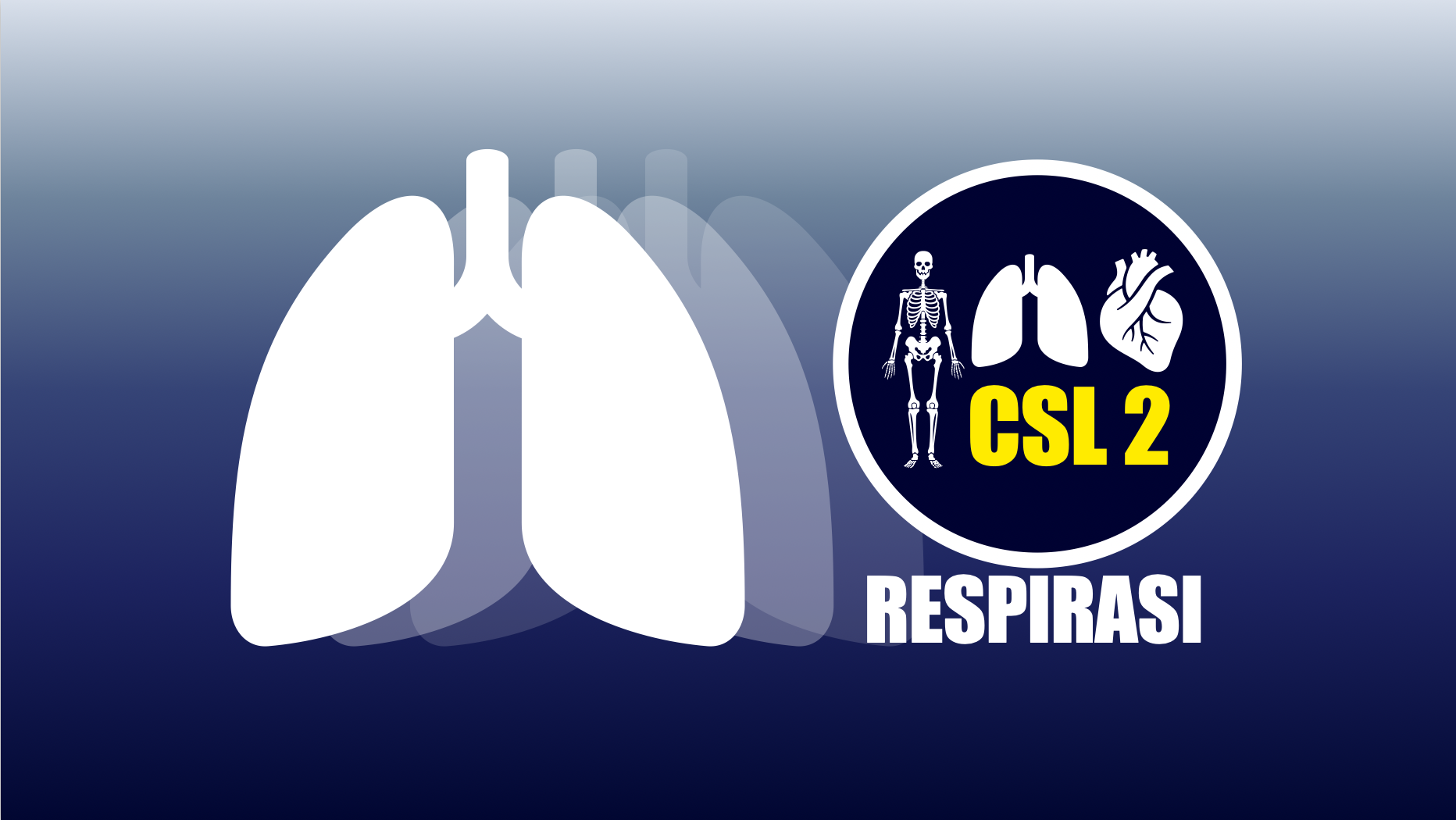 CSL 2 Respirasi